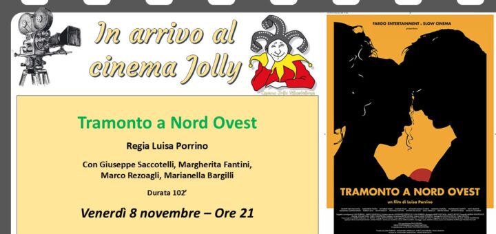 tramonto a nord ovest cinema jolly